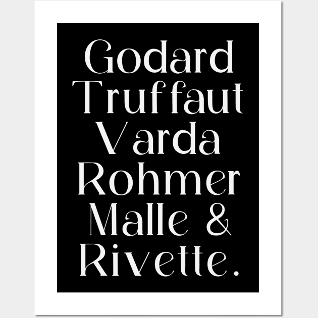 Godard Truffaut Varda Rohmer Malle Rivette - French New Wave Cinema Legends Wall Art by Trendsdk